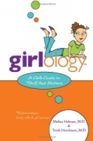 Girlology : A Girl's Guide to Stuff that Matters артикул 13334b.