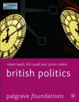 British Politics (Palgrave Foundations) артикул 13400b.