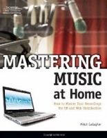Mastering Music at Home артикул 13443b.