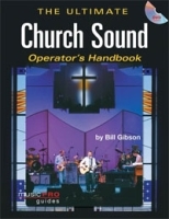 The Ultimate Church Sound Operator's Handbook артикул 13445b.